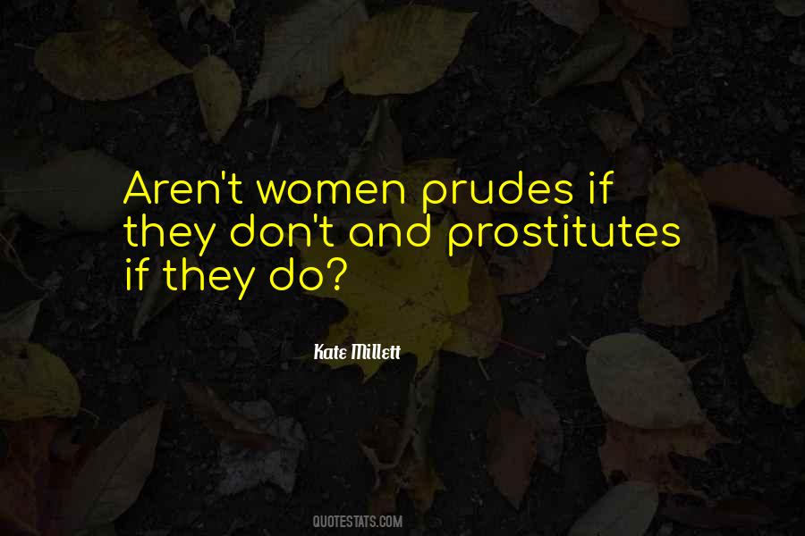 Quotes About Prudes #635978