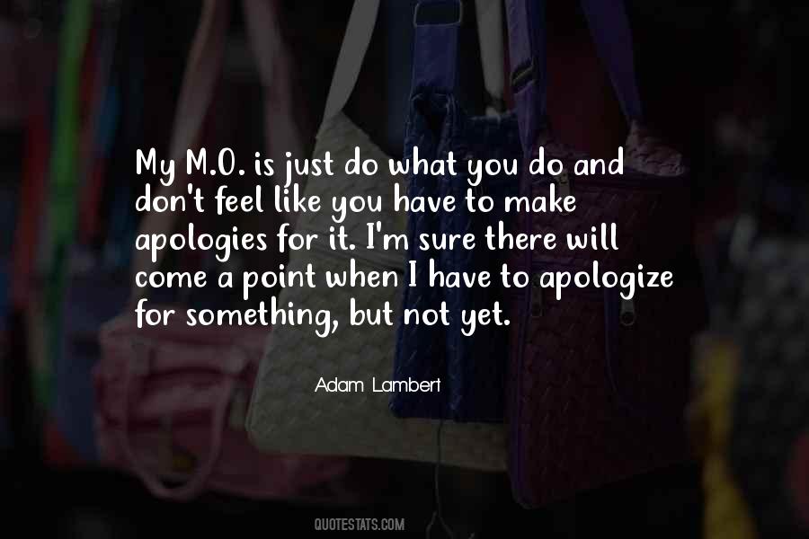 Quotes About Apologies #1132756