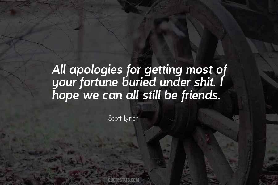 Quotes About Apologies #1239198