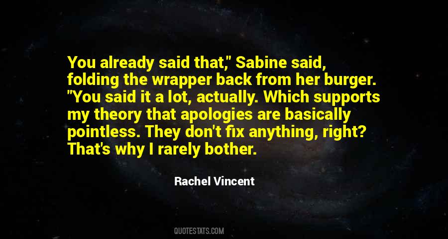 Quotes About Apologies #970799