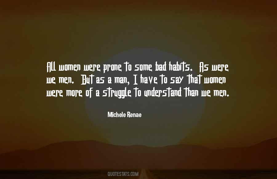 Understand That A Man Quotes #235277