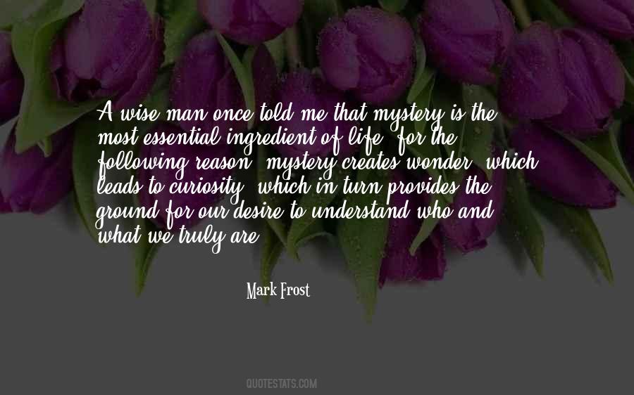 Understand That A Man Quotes #721201