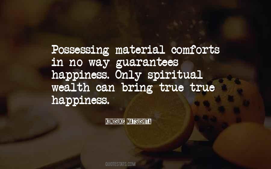 Spiritual Wealth Quotes #1011126