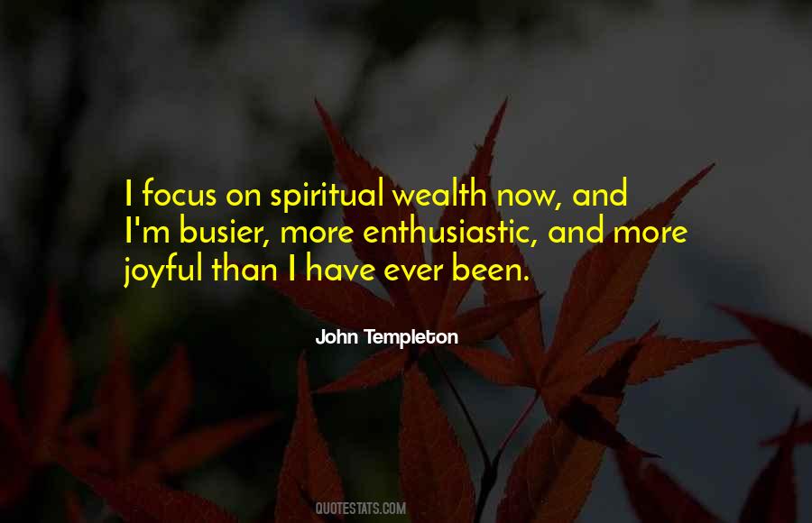 Spiritual Wealth Quotes #163545