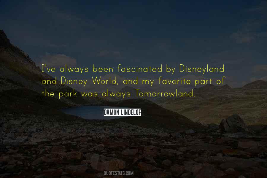 Quotes About Tomorrowland #1255145