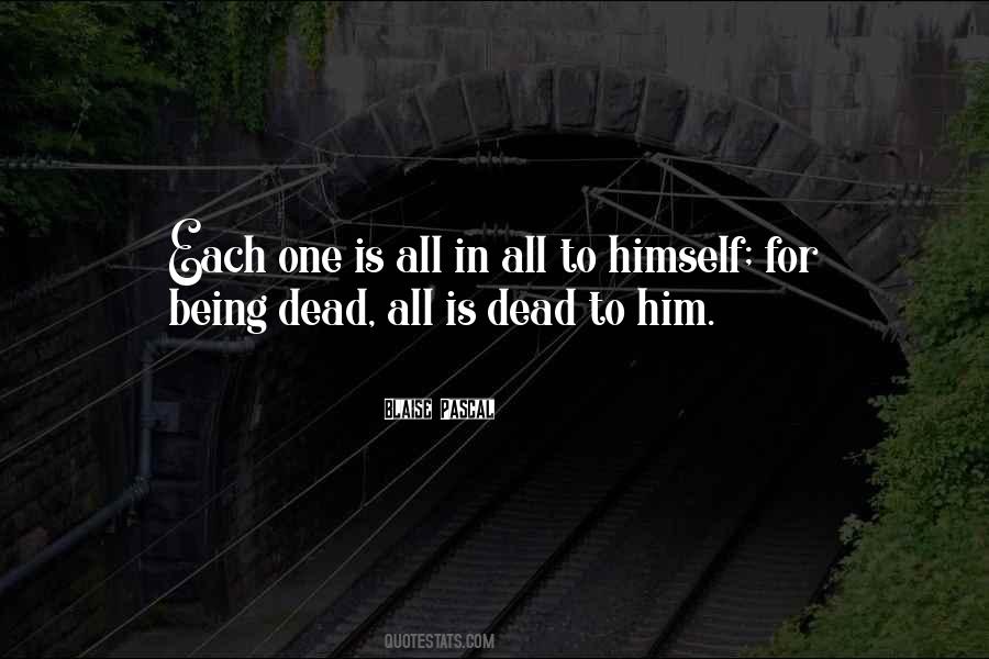 Dead To Him Quotes #287387