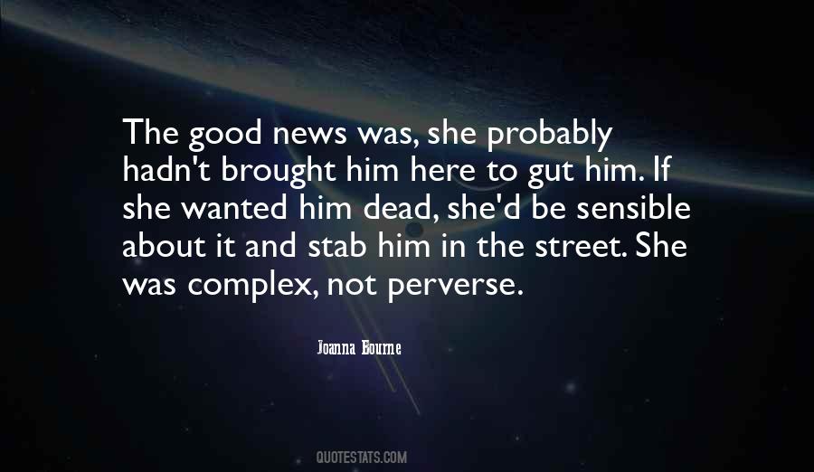 Dead To Him Quotes #549873