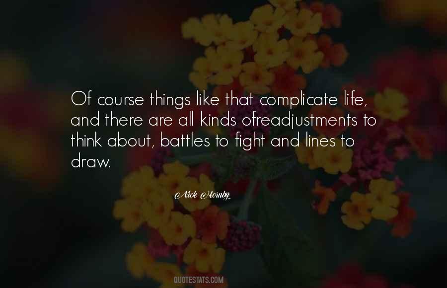 Life Battles Quotes #584998