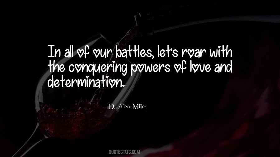 Life Battles Quotes #702394