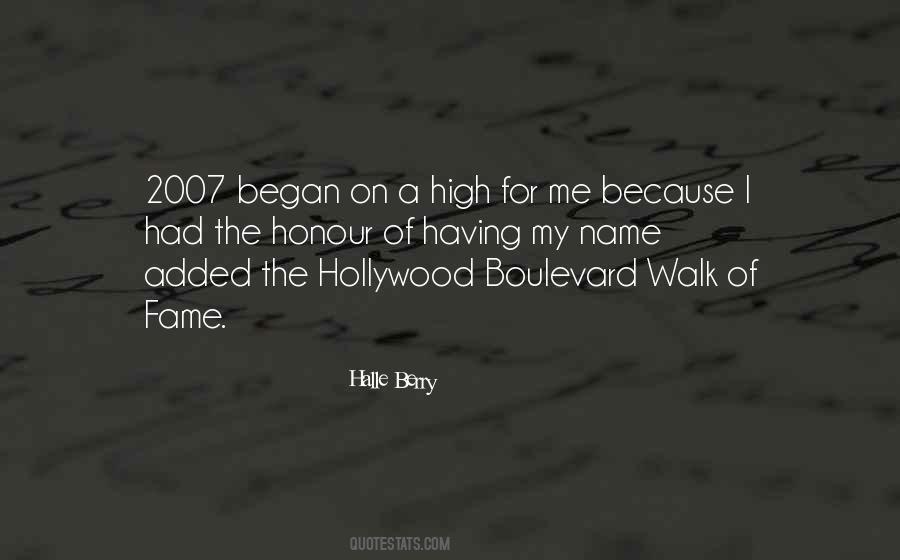 Quotes About Hollywood Walk Of Fame #1536751