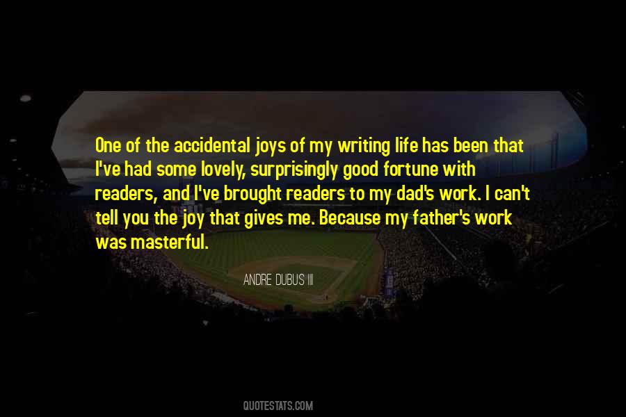 Joys Of Writing Quotes #276008