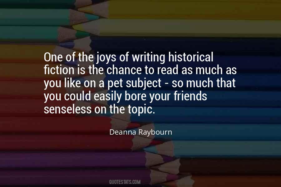 Joys Of Writing Quotes #858419