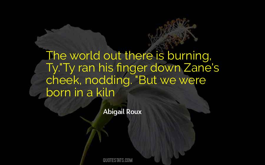 World Burning Quotes #797202