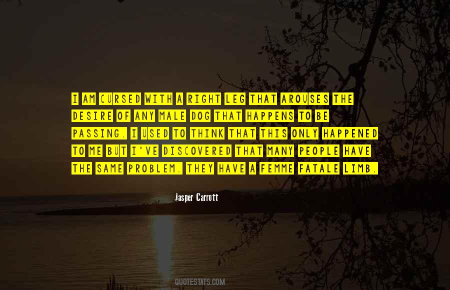 Quotes About Going Out On A Limb #193555
