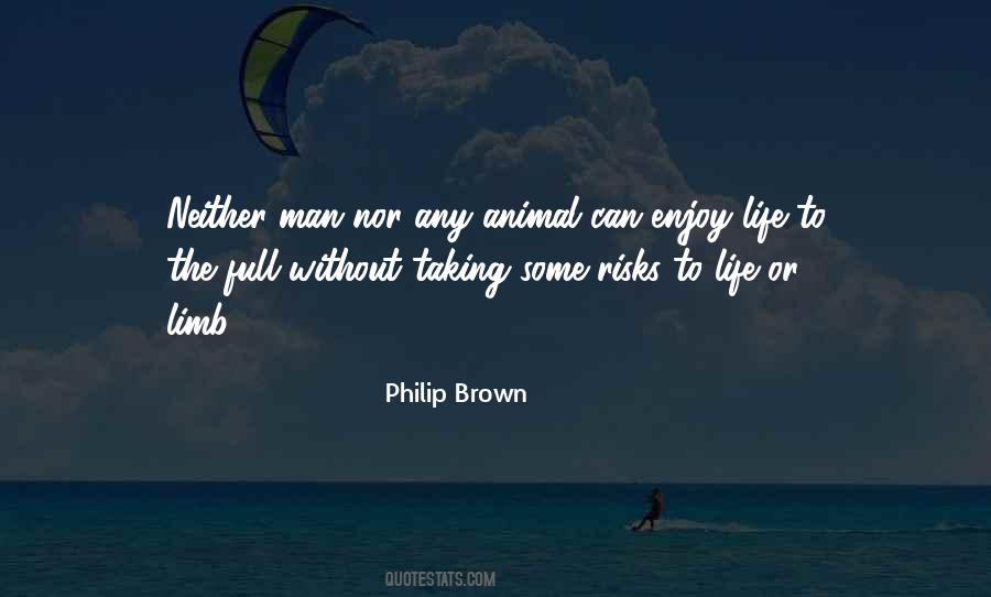 Quotes About Going Out On A Limb #86454