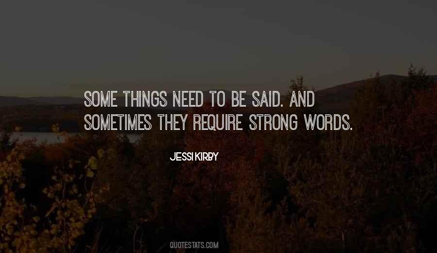 Quotes About Need To Be Strong #227247