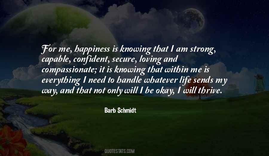 Quotes About Need To Be Strong #268601