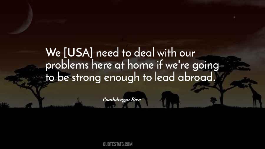 Quotes About Need To Be Strong #554905