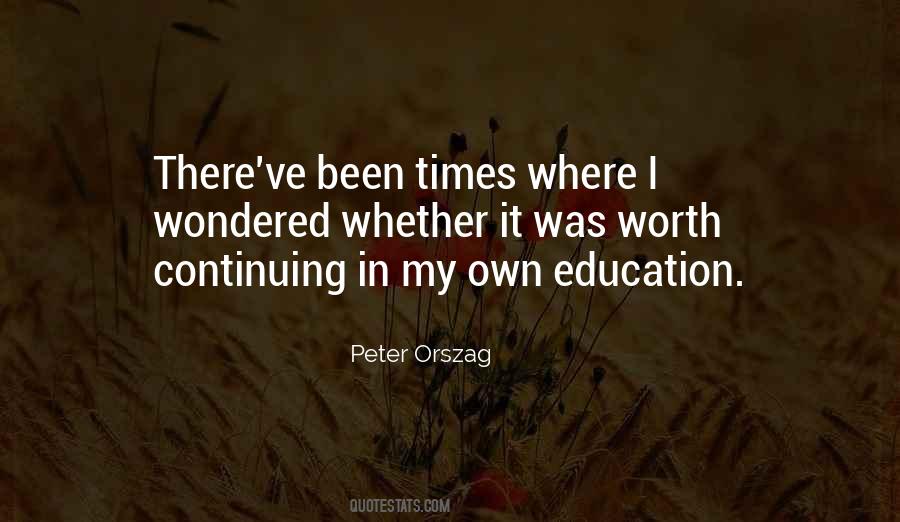 Quotes About Continuing Education #1127514