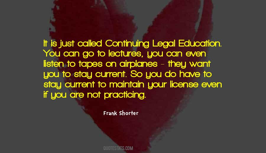 Quotes About Continuing Education #710515