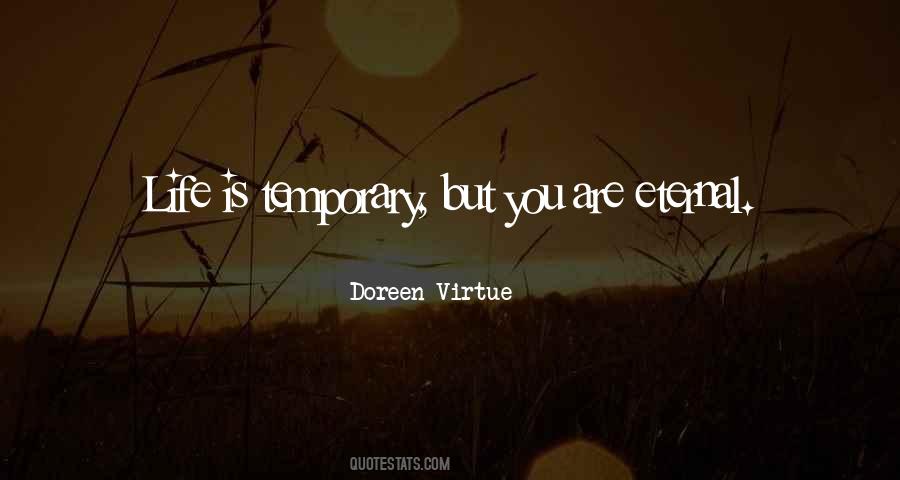 Life Is Temporary Quotes #138725