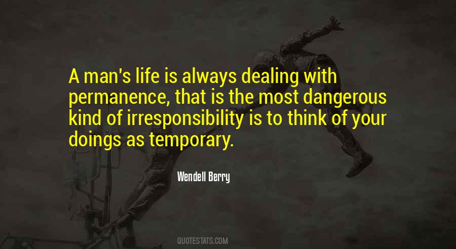Life Is Temporary Quotes #242972