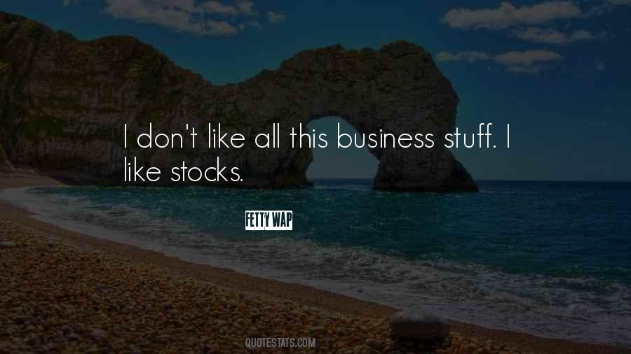 Quotes About Stocks #1148946