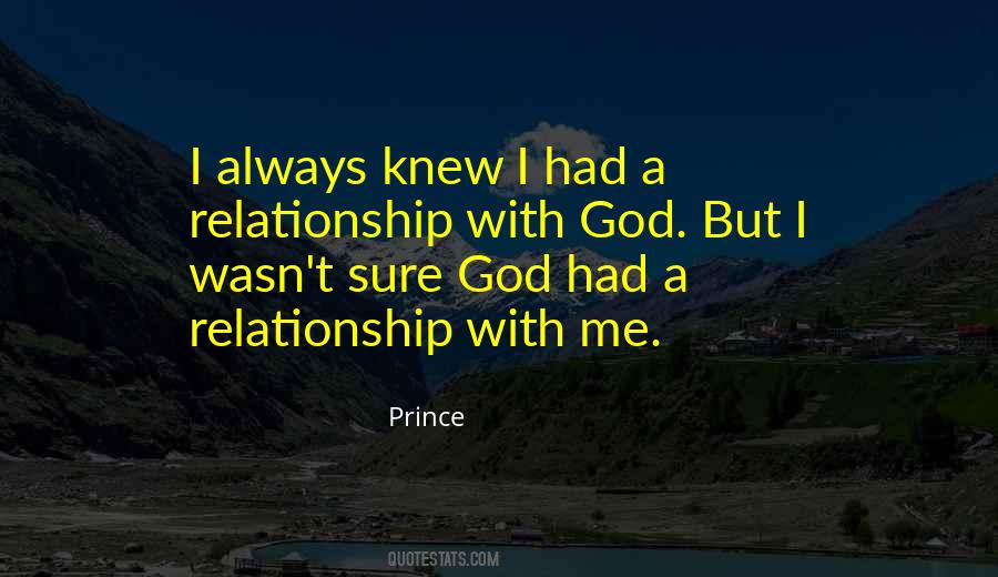 Quotes About A Relationship With God #962892