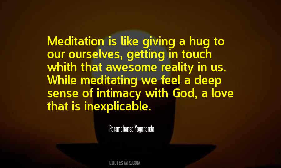 Deep Meditation Quotes #1029822