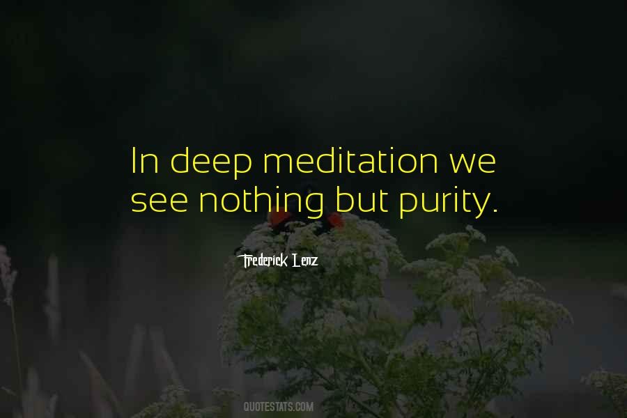 Deep Meditation Quotes #152014