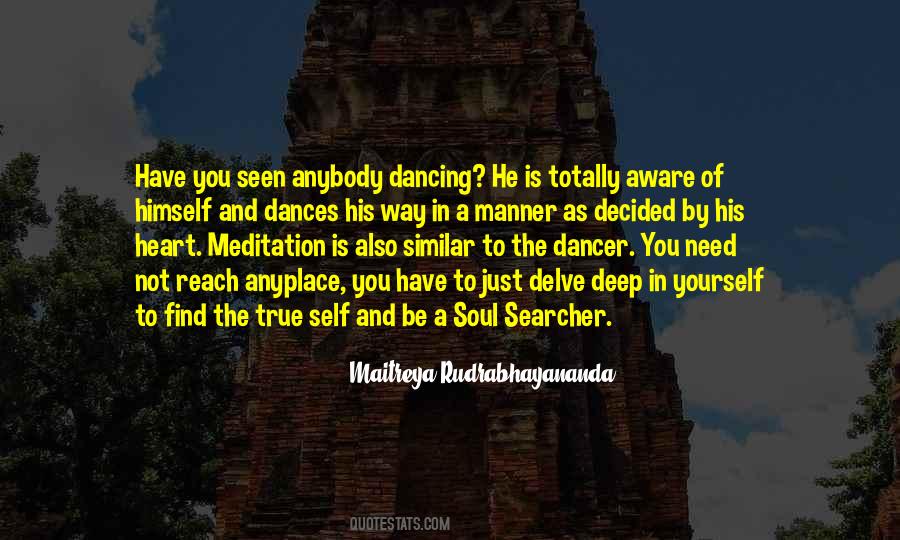 Deep Meditation Quotes #34648