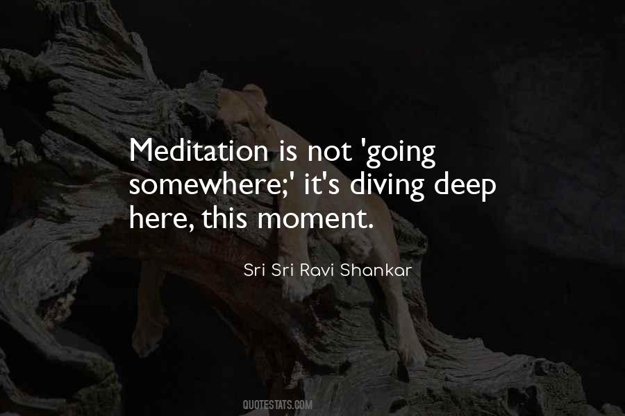 Deep Meditation Quotes #775737