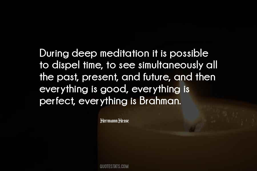 Deep Meditation Quotes #838609