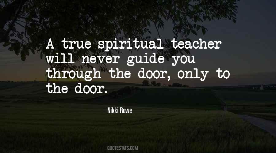 Spiritual Teacher Quotes #1642223