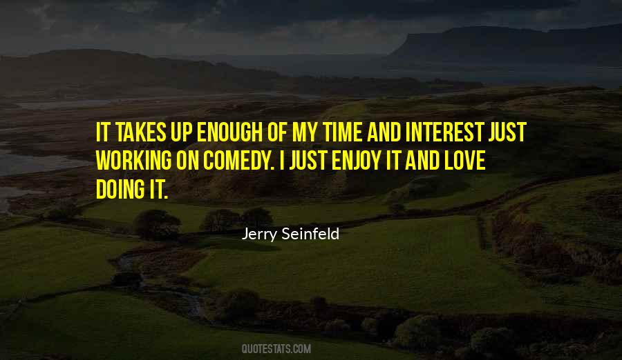 Quotes About Love From Seinfeld #648160