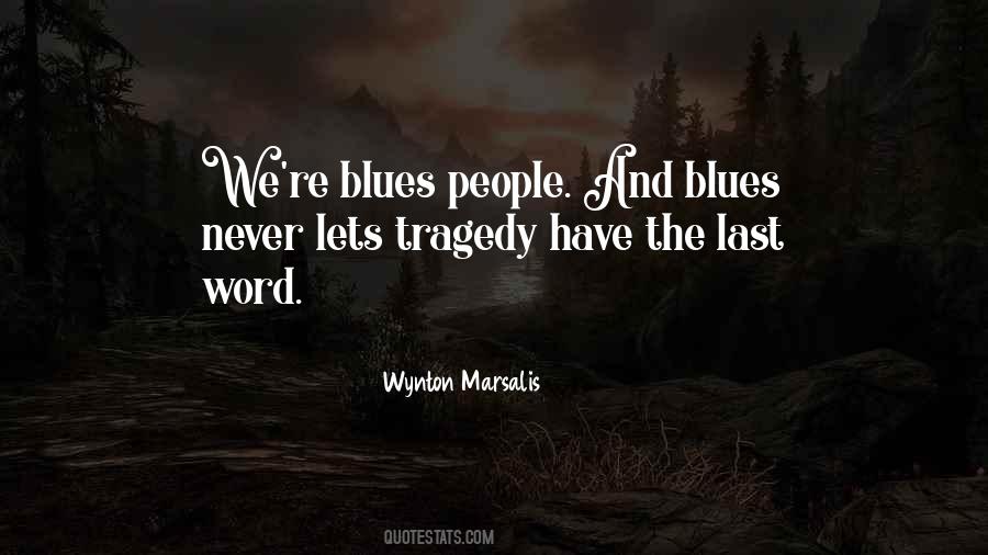 Music Blues People Quotes #1408538