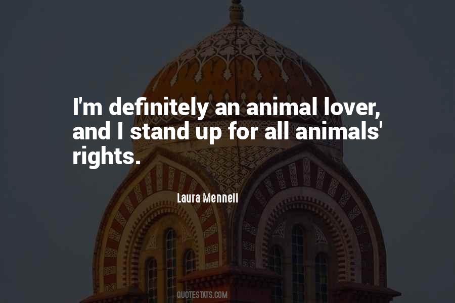 Quotes About Animals Rights #1351329