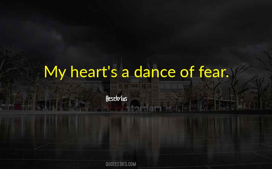 Heart Dance Quotes #639822