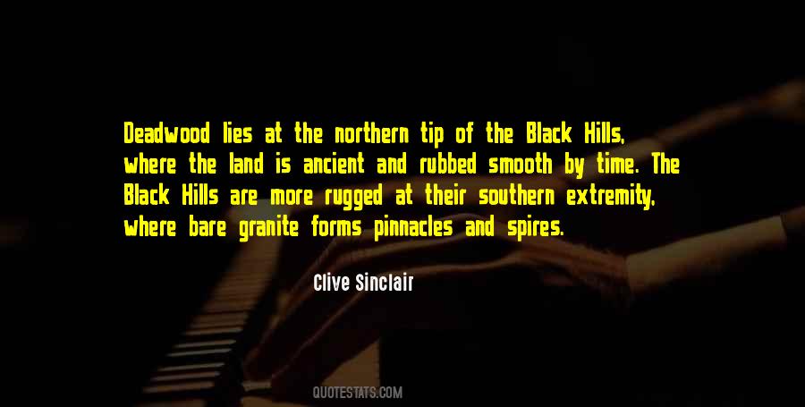 Quotes About The Black Hills #196736