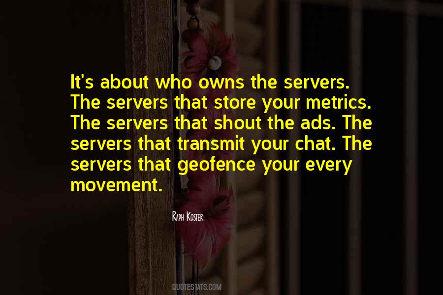 Quotes About Servers #846957