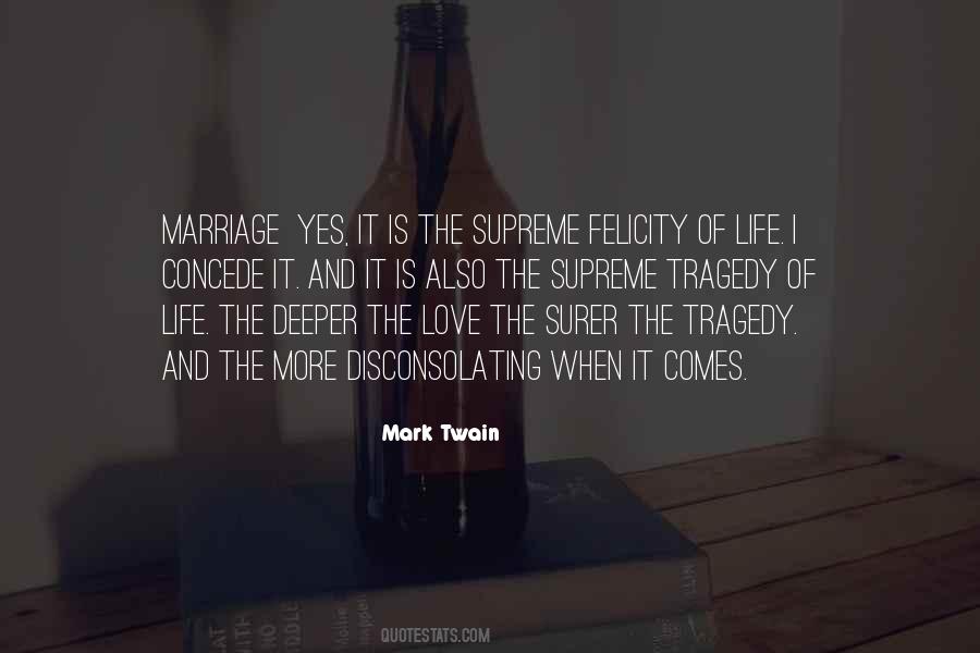 Love And Tragedy Quotes #1390290