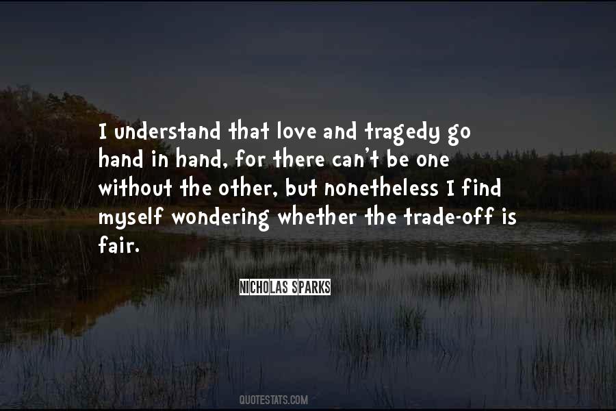 Love And Tragedy Quotes #1788280
