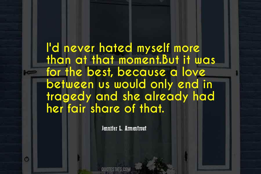 Love And Tragedy Quotes #712565