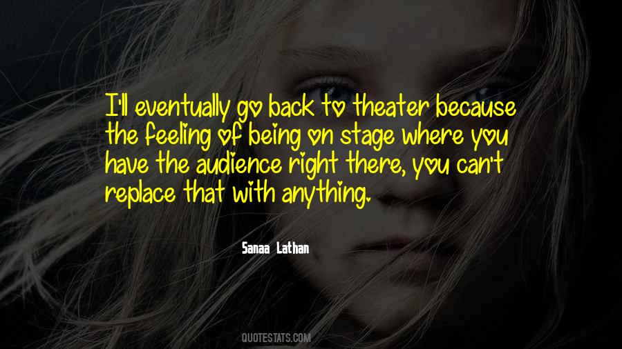 Quotes About Audience #1816644