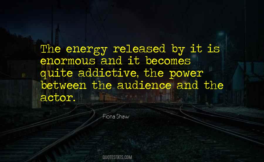 Quotes About Audience #1828434