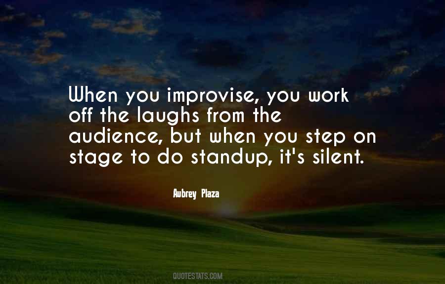 Quotes About Audience #1847947