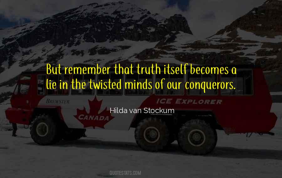 Quotes About Twisted Minds #1613752