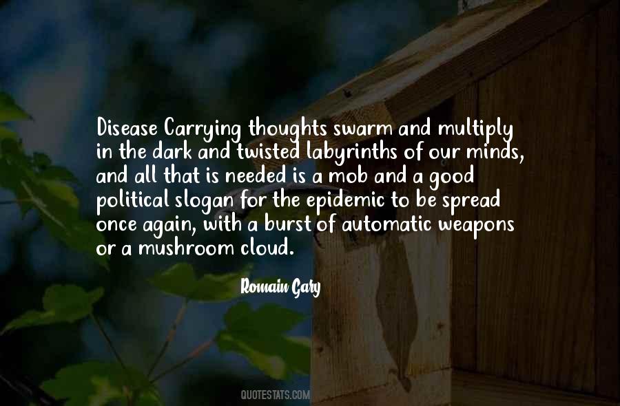 Quotes About Twisted Minds #416927