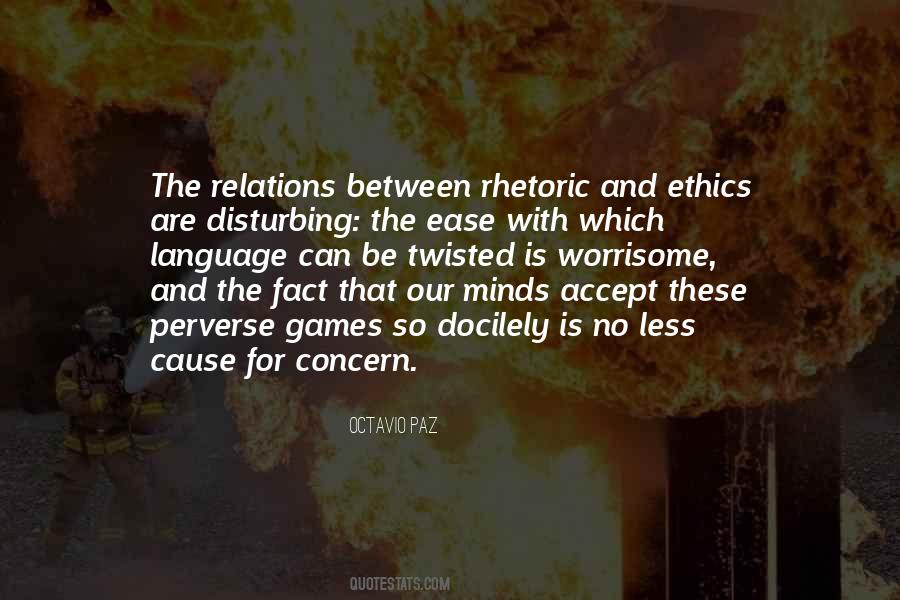 Quotes About Twisted Minds #882469