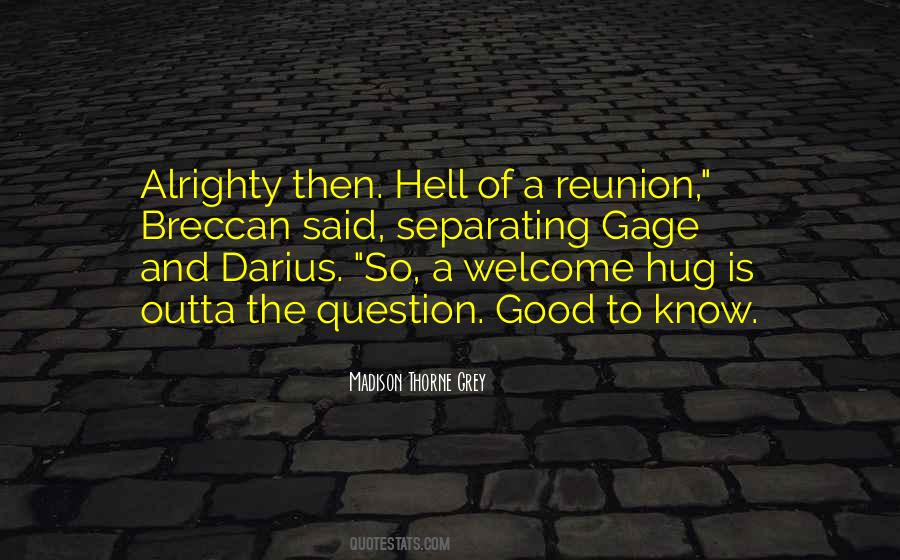 Quotes About Reunion #269985